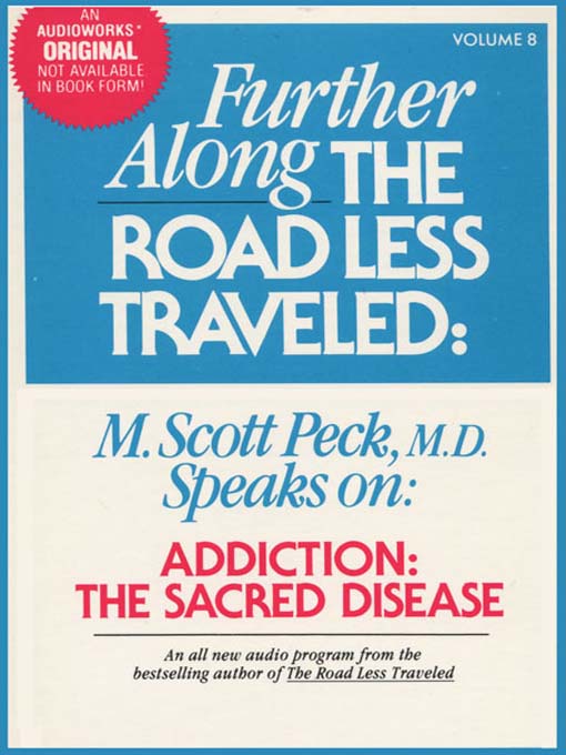 Title details for Further Along the Road Less Traveled by M. Scott Peck - Wait list